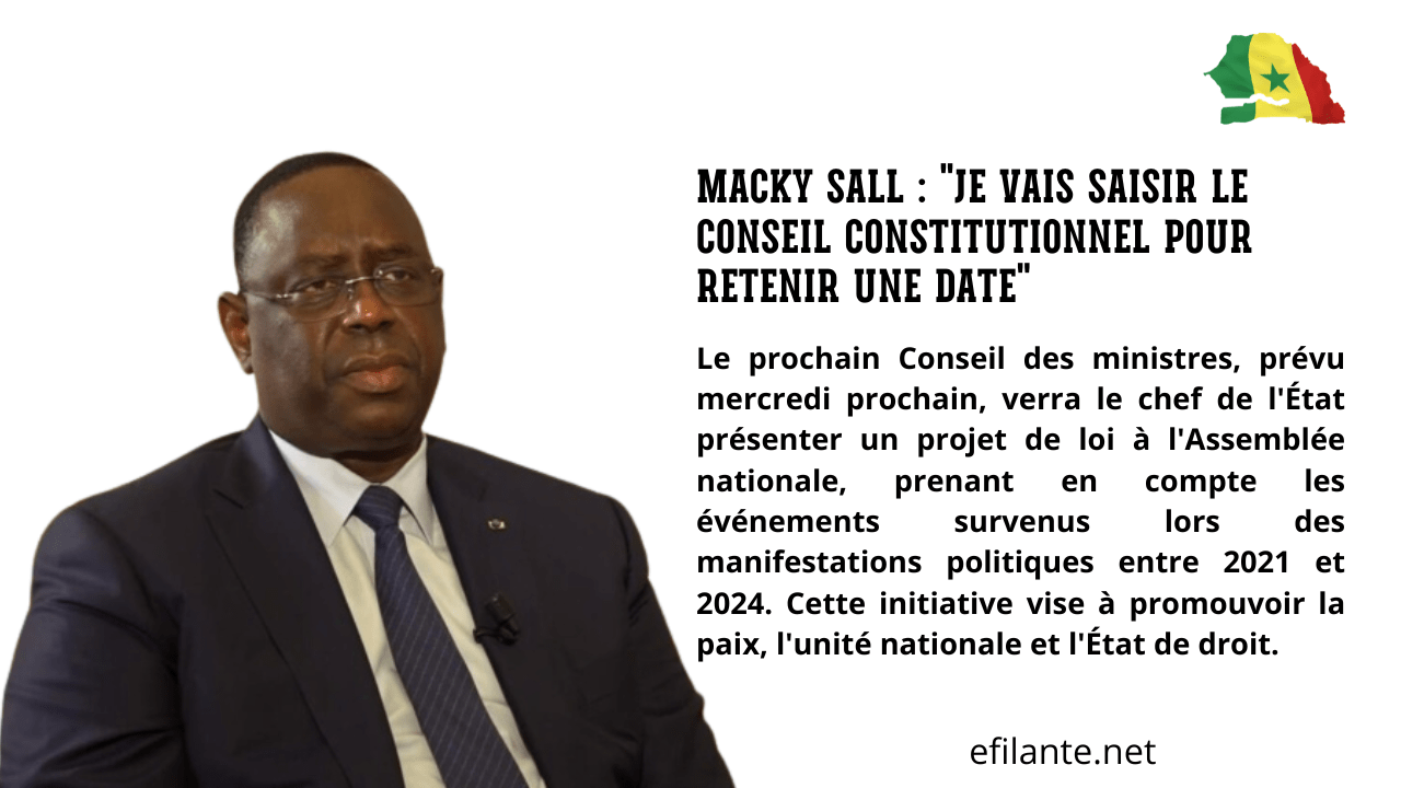 Macky SALL : « Je vais saisir le Conseil constitutionnel pour retenir une date »